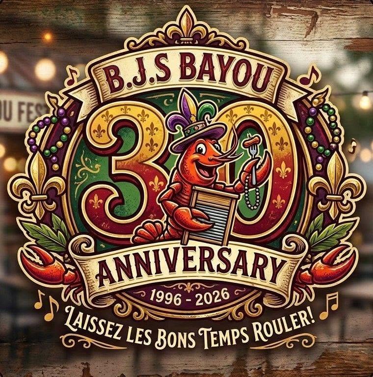 Decorative graphic celebrating B.J.'s Bayou's 30th Anniversary (1996–2026). The design features a smiling red crawfish wearing a Mardi Gras hat and holding a washboard, surrounded by fleur-de-lis, Mardi Gras beads, musical notes, and the words "B.J.'s Bay